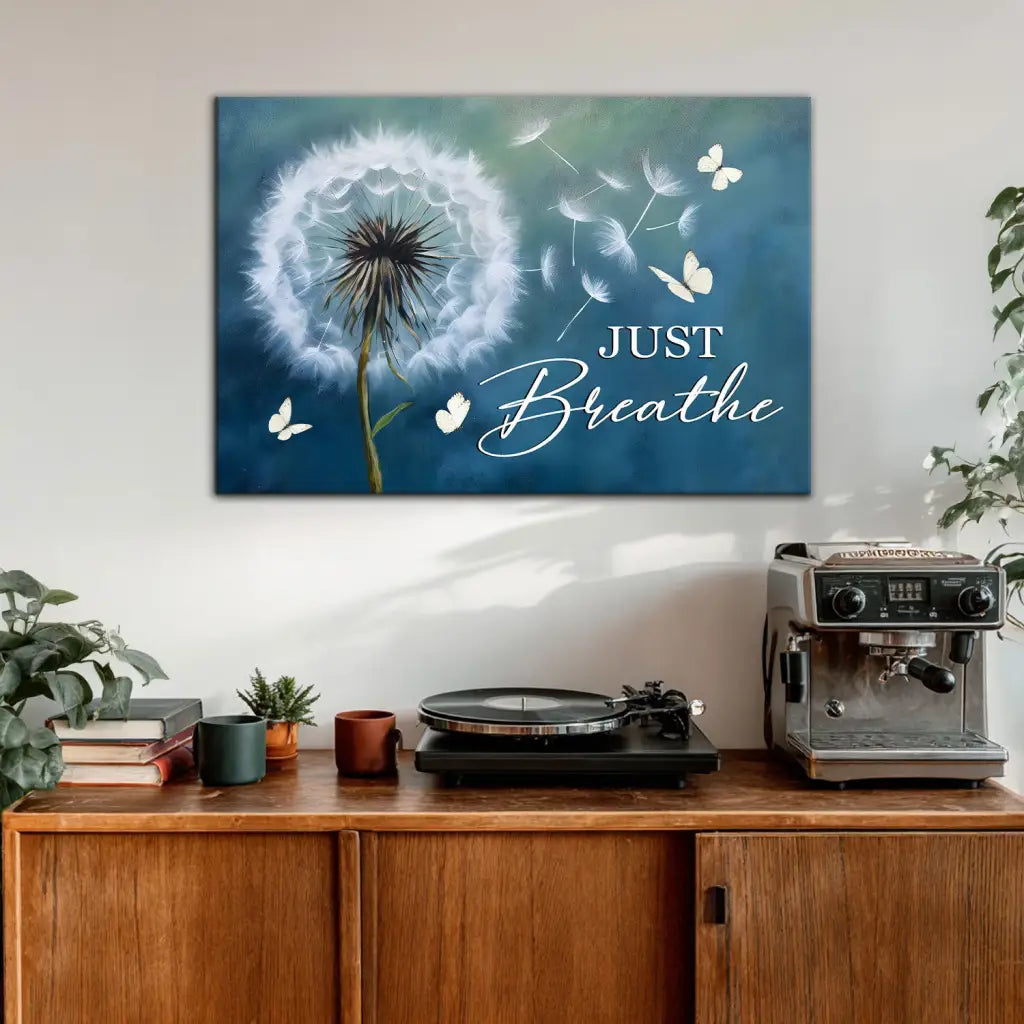 Just Breathe Wall Art Canvas, Christian Wall Art