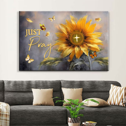 Christian Wall Art - Just Pray Canvas, Sunflower Butterfly
