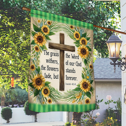 Bible Verse Christian Flag The Word Of Our God Stands Forever Flower Garden House Flag