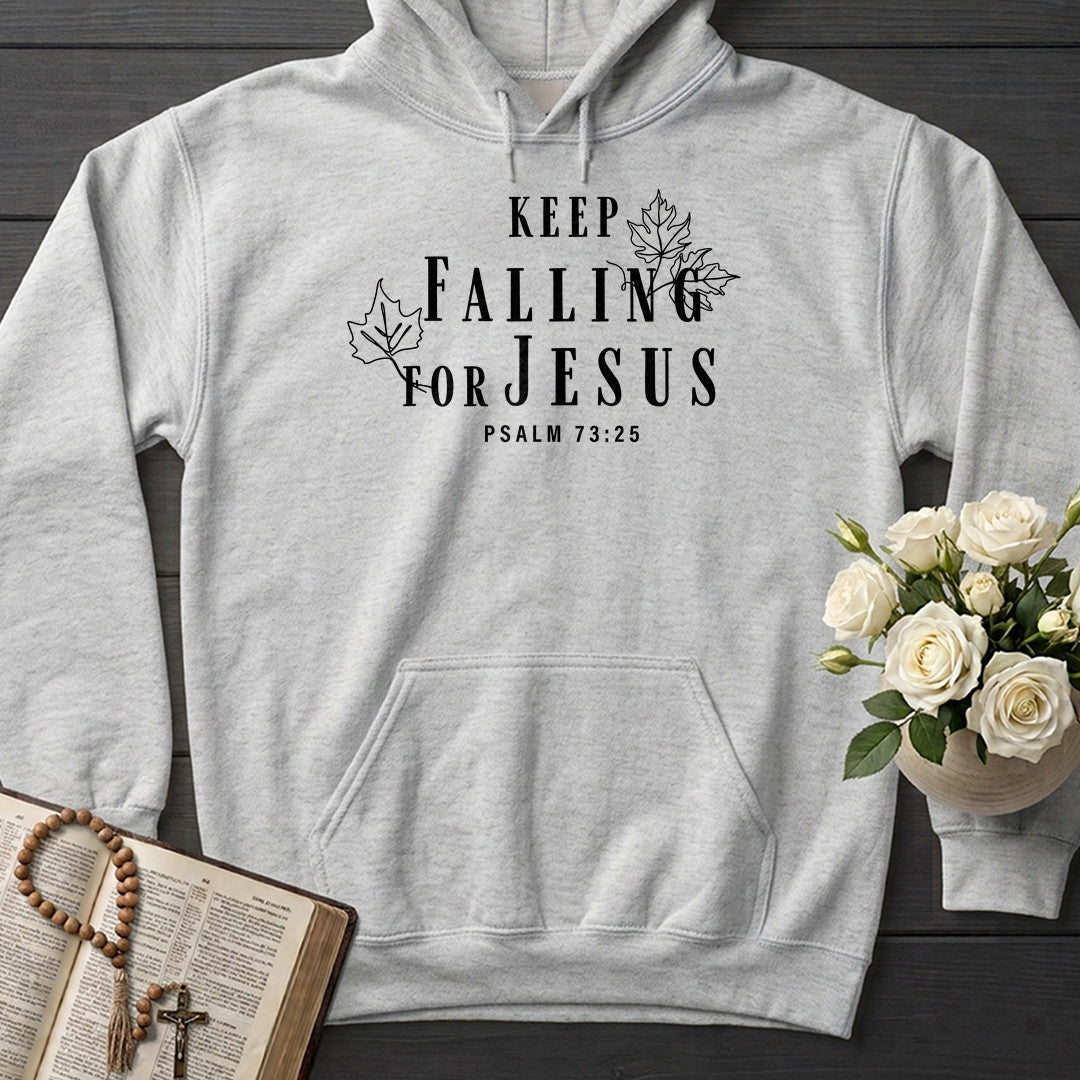 Keep Falling For Jesus Psalm 73.25 01