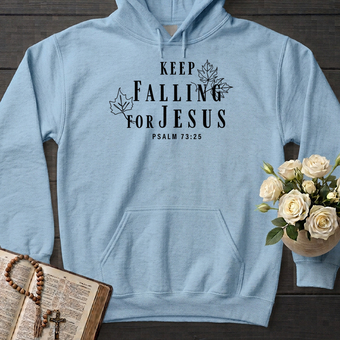 Keep Falling For Jesus Psalm 73.25 01