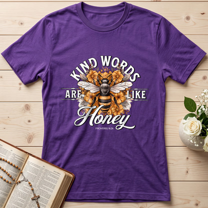 Kind Words Are Like Honey Proverbs 16.24 01