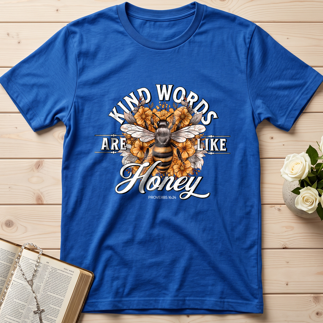 Kind Words Are Like Honey Proverbs 16.24 01
