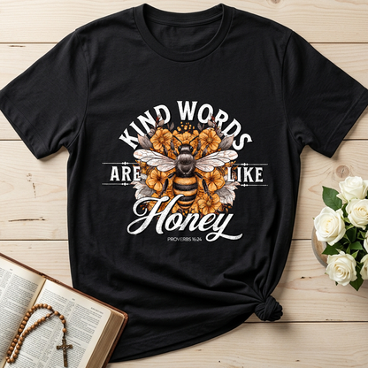 Kind Words Are Like Honey Proverbs 16.24 01