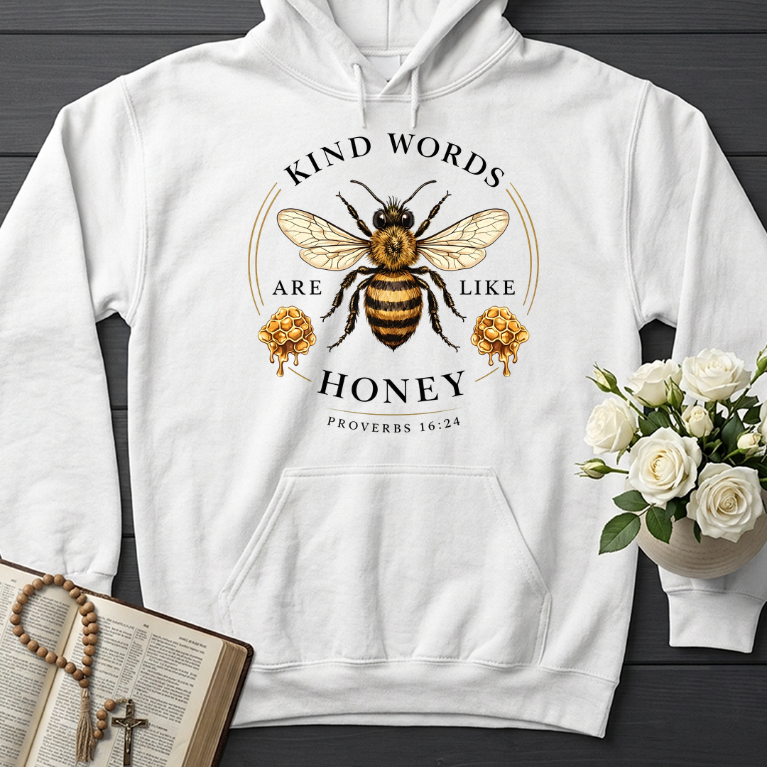 Kind Words Are Like Honey Proverbs 16.24 02