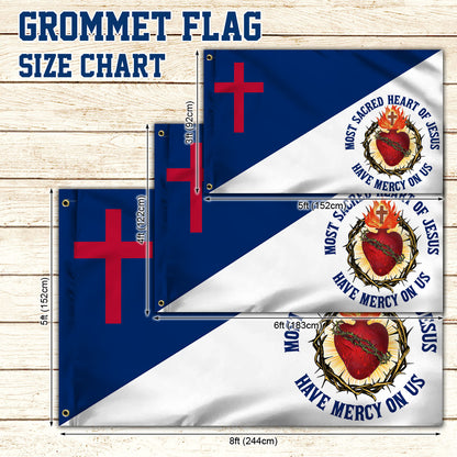 Sacred Heart Of Jesus Have Mercy On Us, Catholic Jesus Christian Grommet Flag