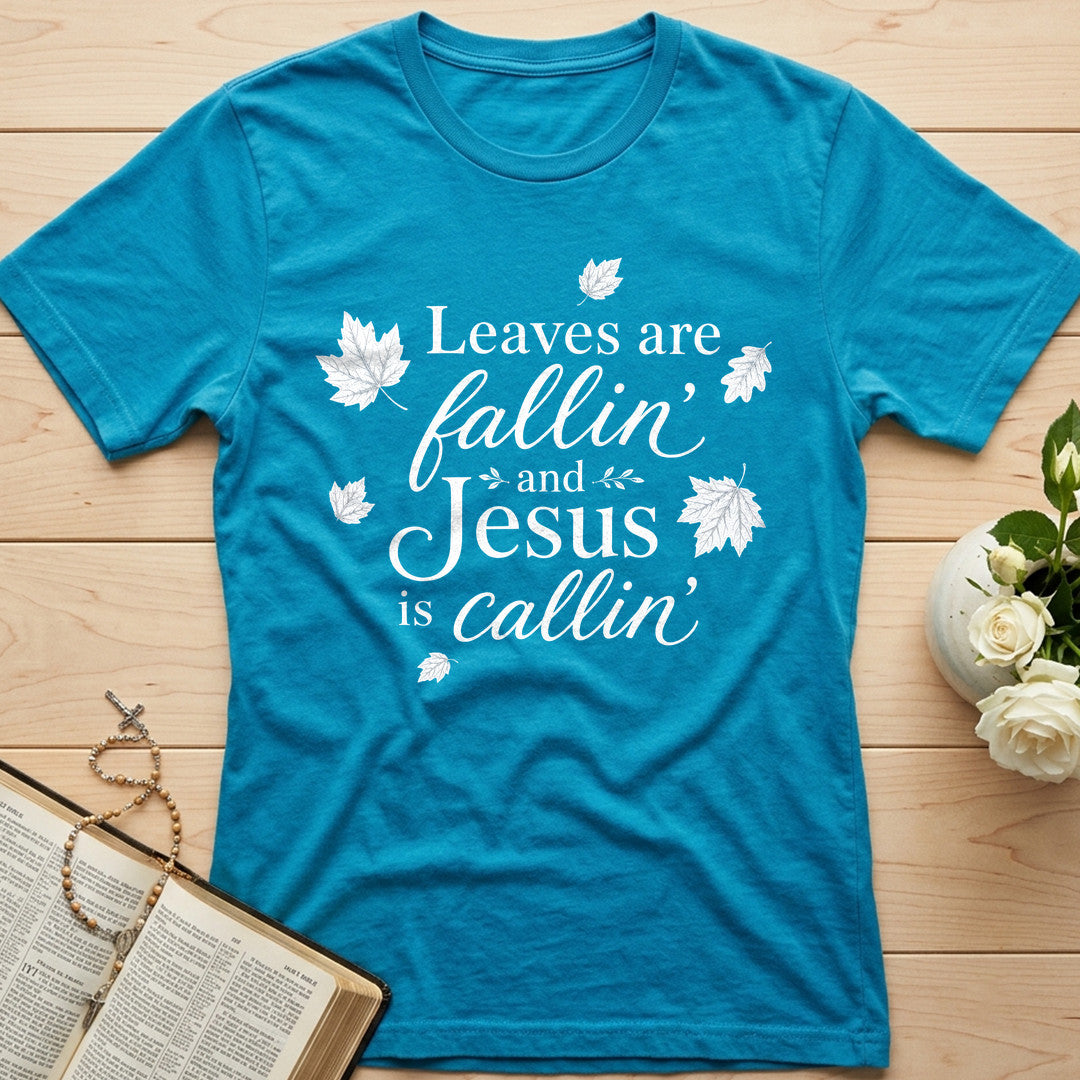 Leaves Are Fallin' And Jesus Is Callin' 01