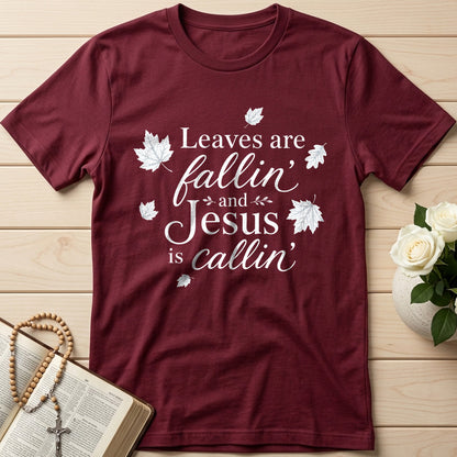 Leaves Are Fallin' And Jesus Is Callin' 01