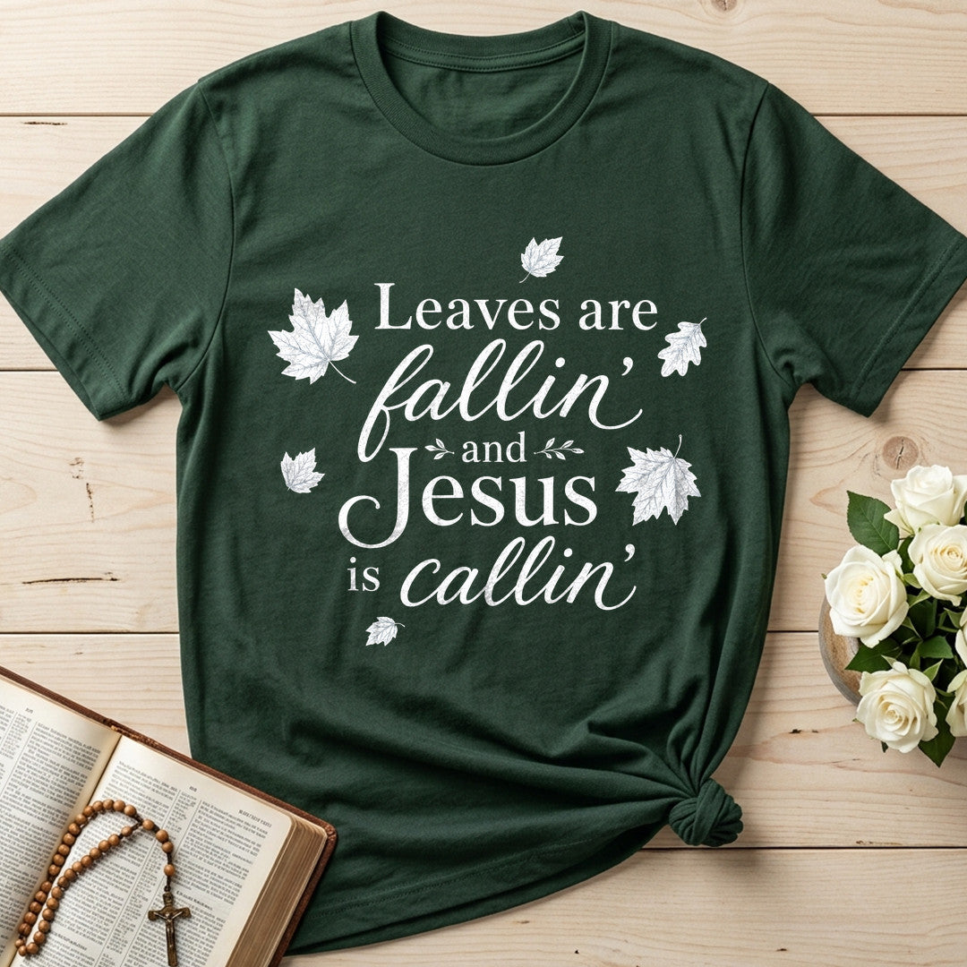 Leaves Are Fallin' And Jesus Is Callin' 01