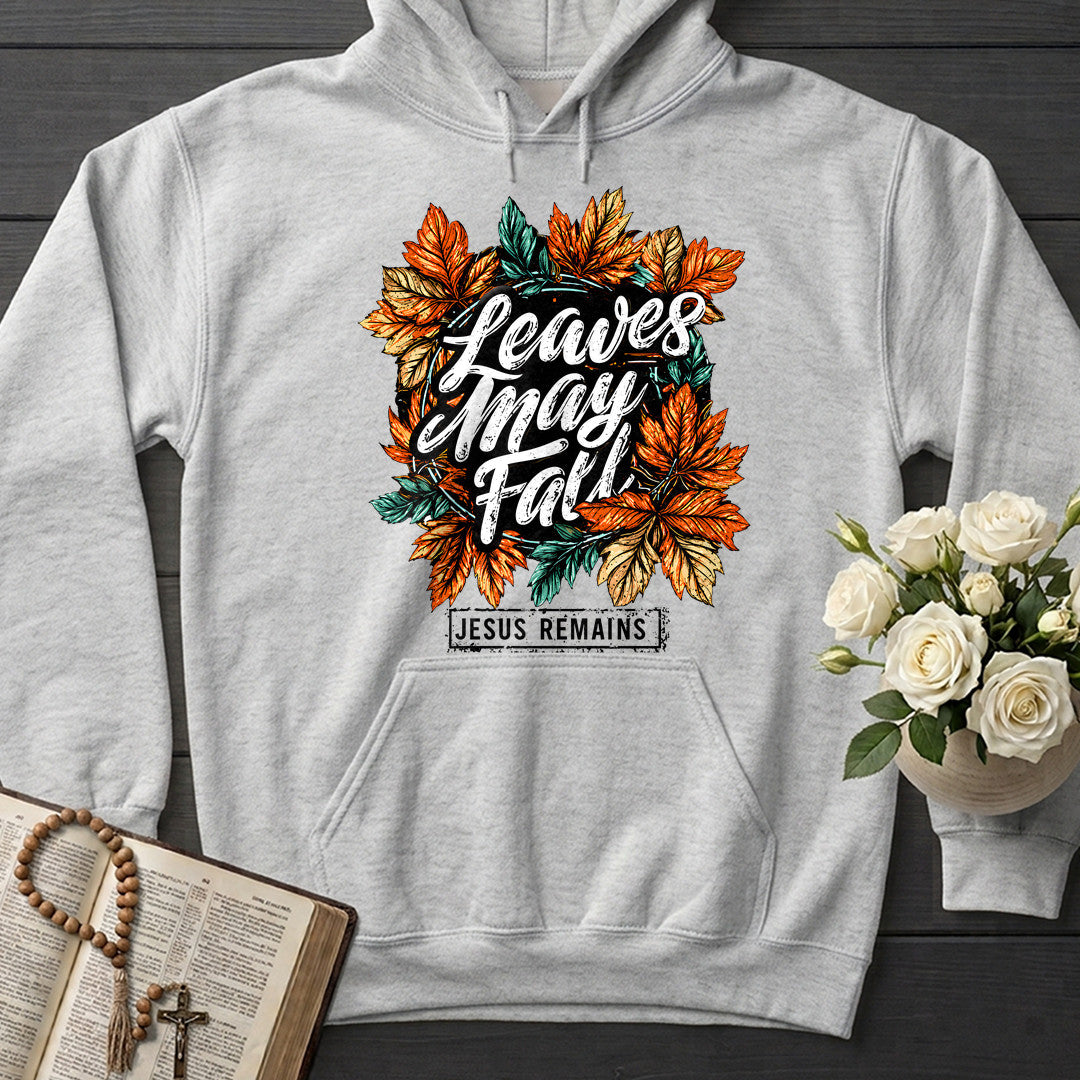 Leaves May Fall Jesus Remains 01