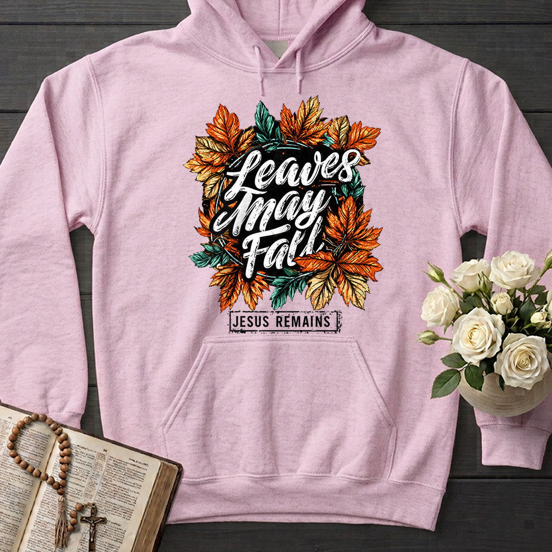 Leaves May Fall Jesus Remains 01