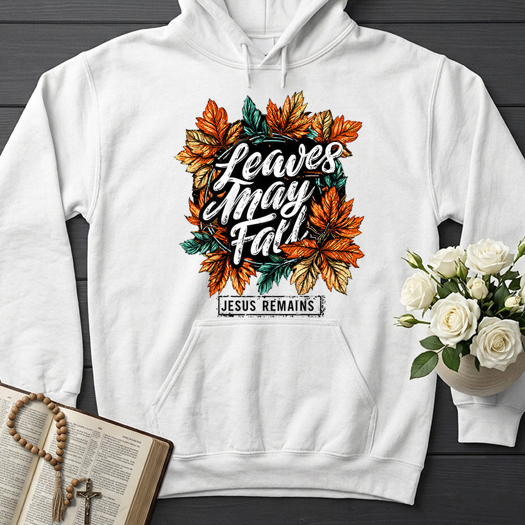 Leaves May Fall Jesus Remains 01