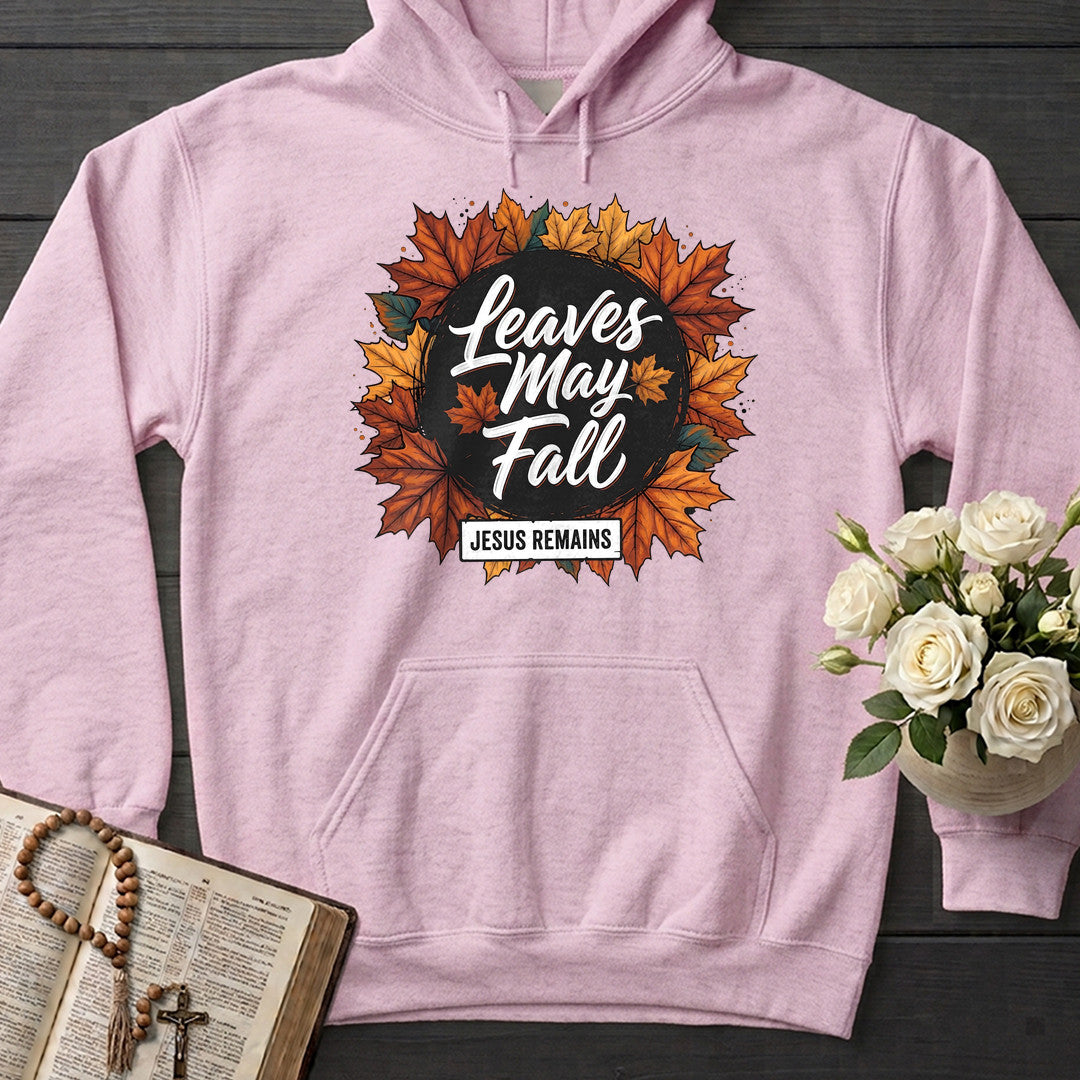 Leaves May Fall Jesus Remains 02