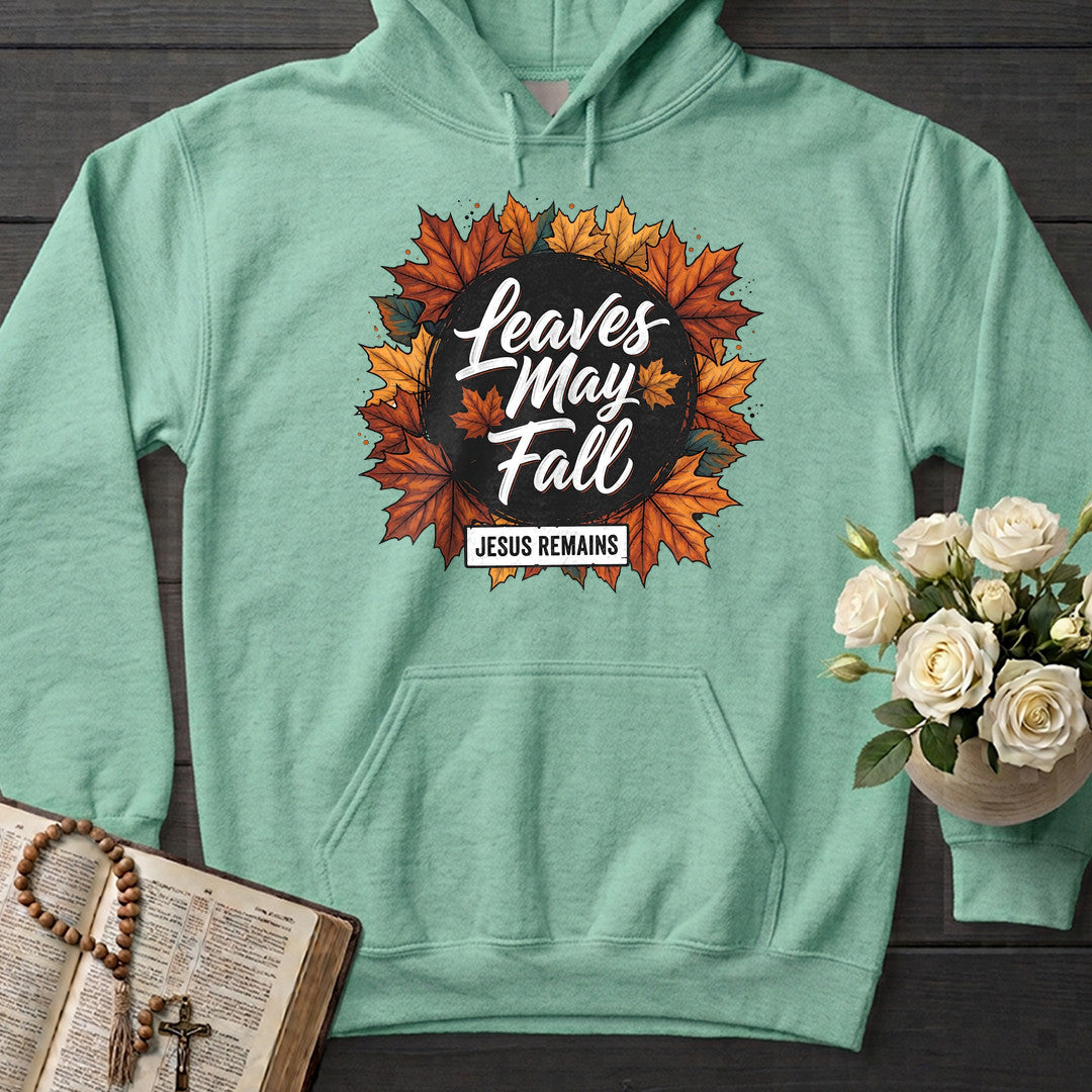 Leaves May Fall Jesus Remains 02