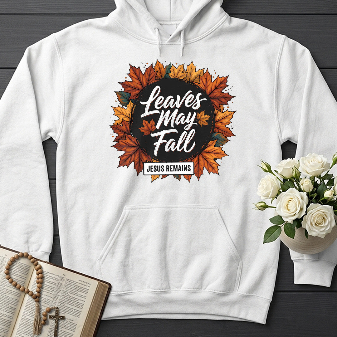 Leaves May Fall Jesus Remains 02