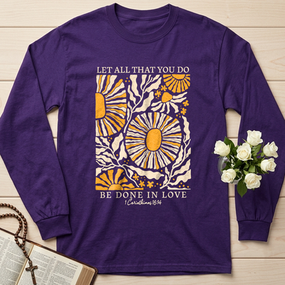 Let All That You Do Be Done In Love 1 Corinthians 16.14 01
