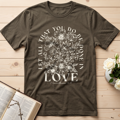 Let All That You Do Be Done In Love 1 Corinthians 16.14 02