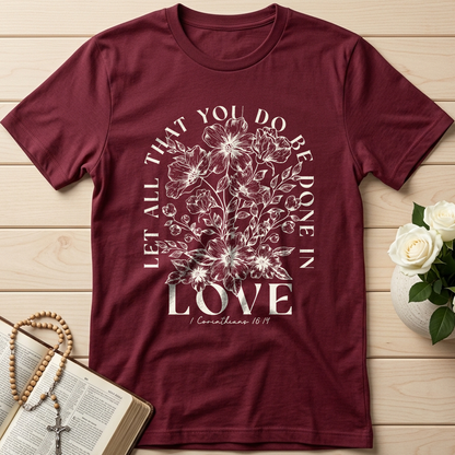 Let All That You Do Be Done In Love 1 Corinthians 16.14 02