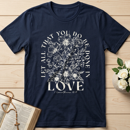 Let All That You Do Be Done In Love 1 Corinthians 16.14 02