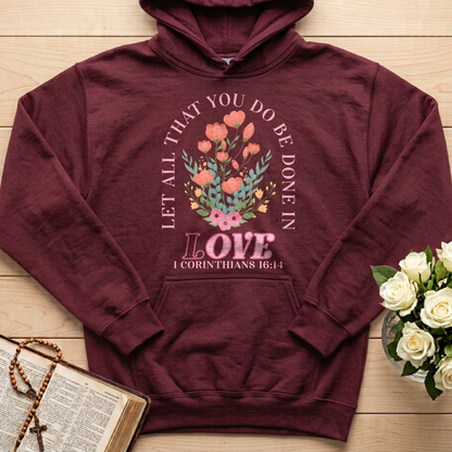 Let All That You Do Be Done In Love 1 Corinthians 16.14 08
