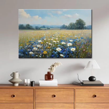 Let All That You Do Be Done In Love 1 Corinthians 16:14 Bible Verse Wall Art Canvas