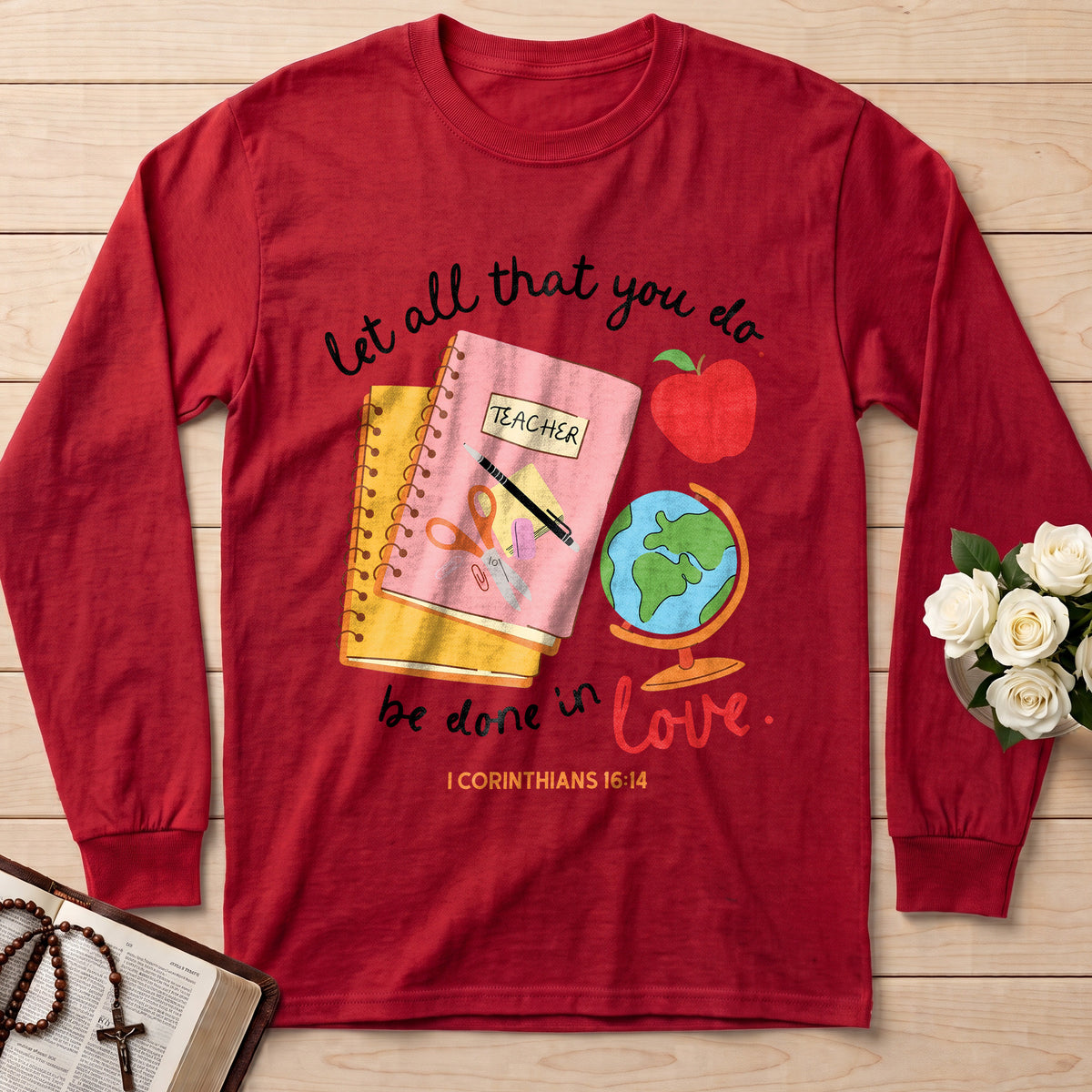 Let All That You Do Teacher Be Done In Love 1 Corinthians 16.14 11