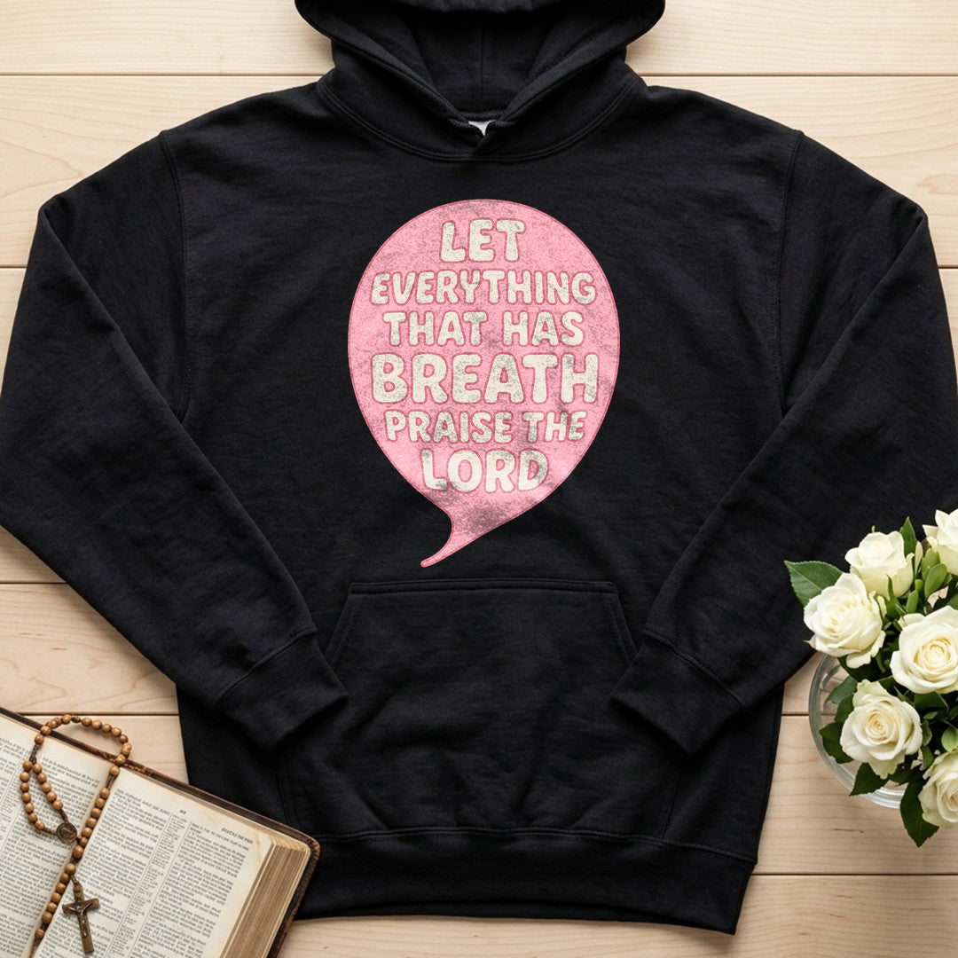 Let Everything That Has Breath Praise The Lord 02