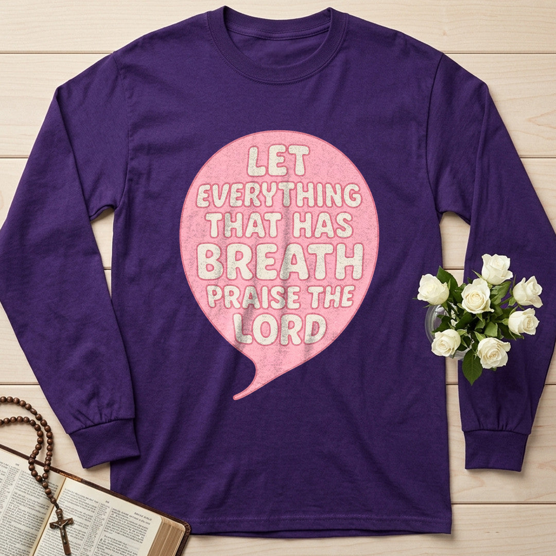 Let Everything That Has Breath Praise The Lord 02