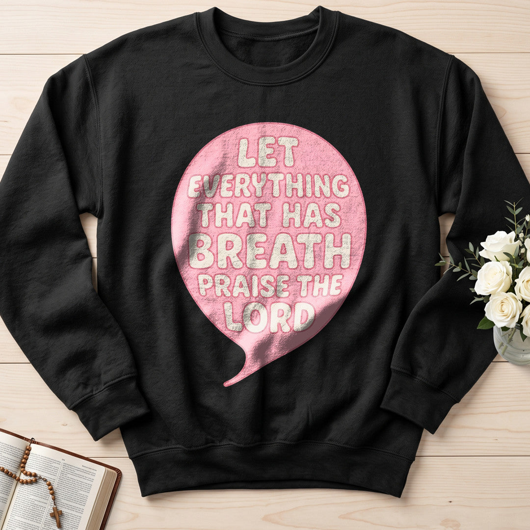 Let Everything That Has Breath Praise The Lord 02