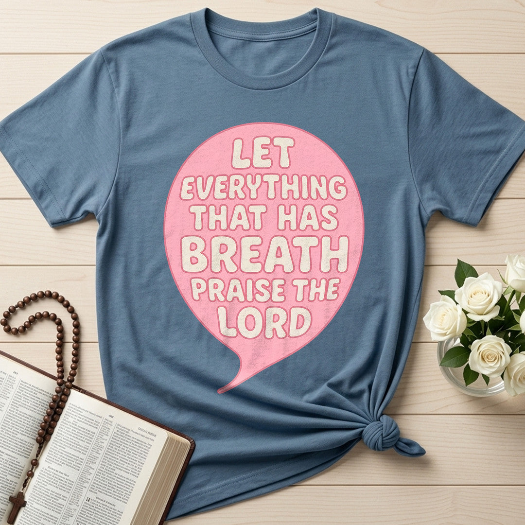 Let Everything That Has Breath Praise The Lord 02