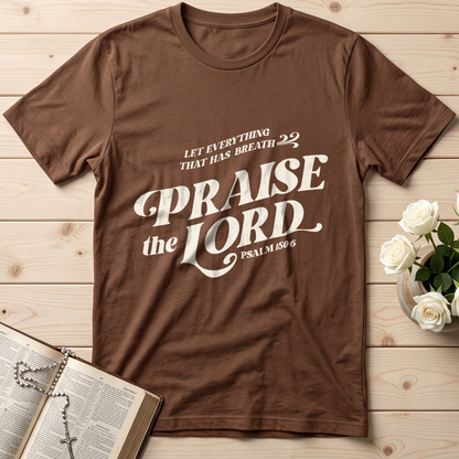 Let Everything That Has Breath Praise The Lord Psalm 150.6 02