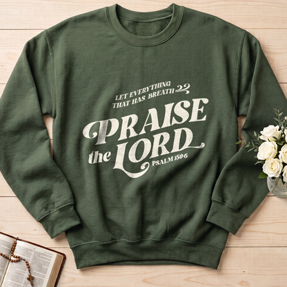 Let Everything That Has Breath Praise The Lord Psalm 150.6 02