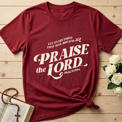 Let Everything That Has Breath Praise The Lord Psalm 150.6 02