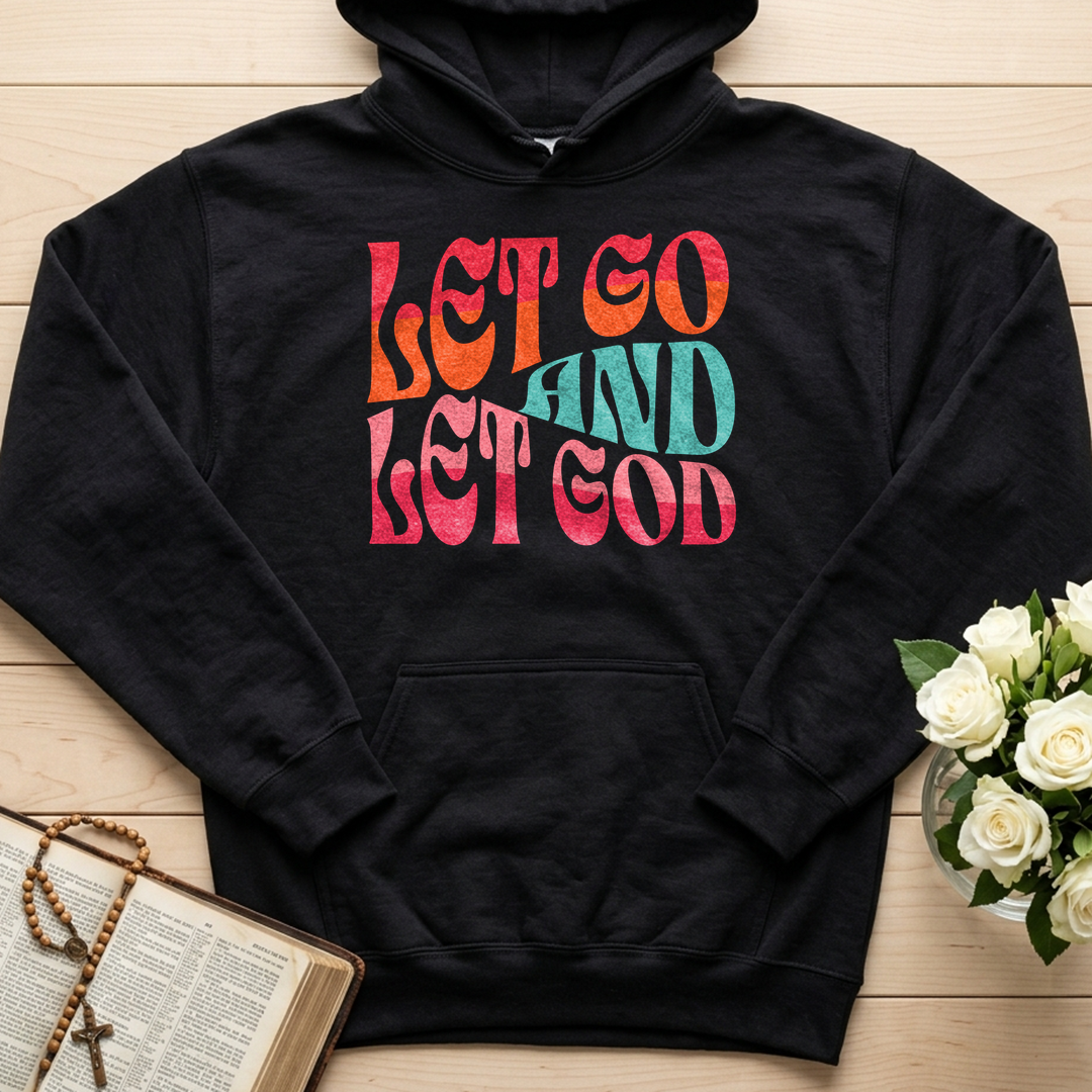 Let Go And Let God 02