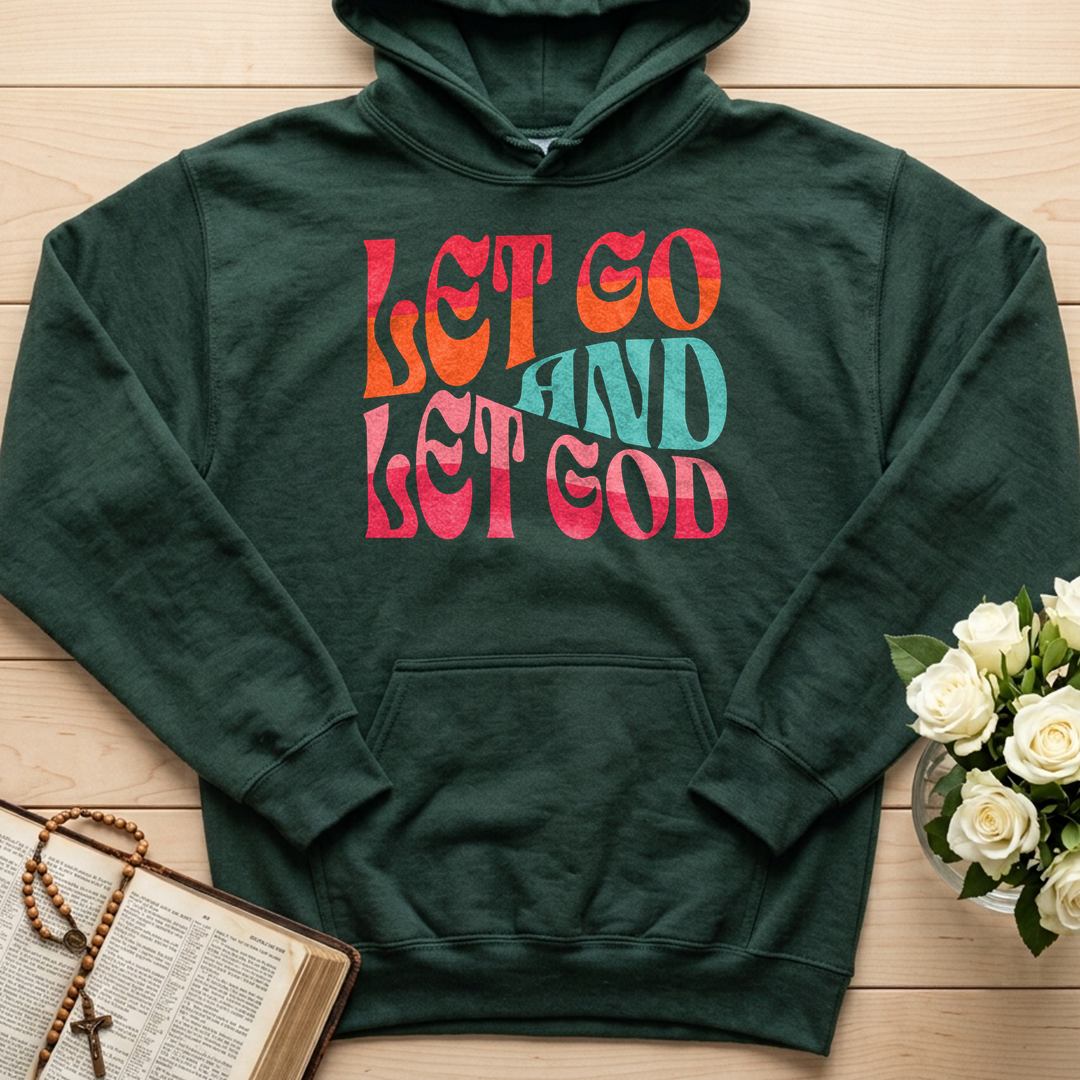 Let Go And Let God 02