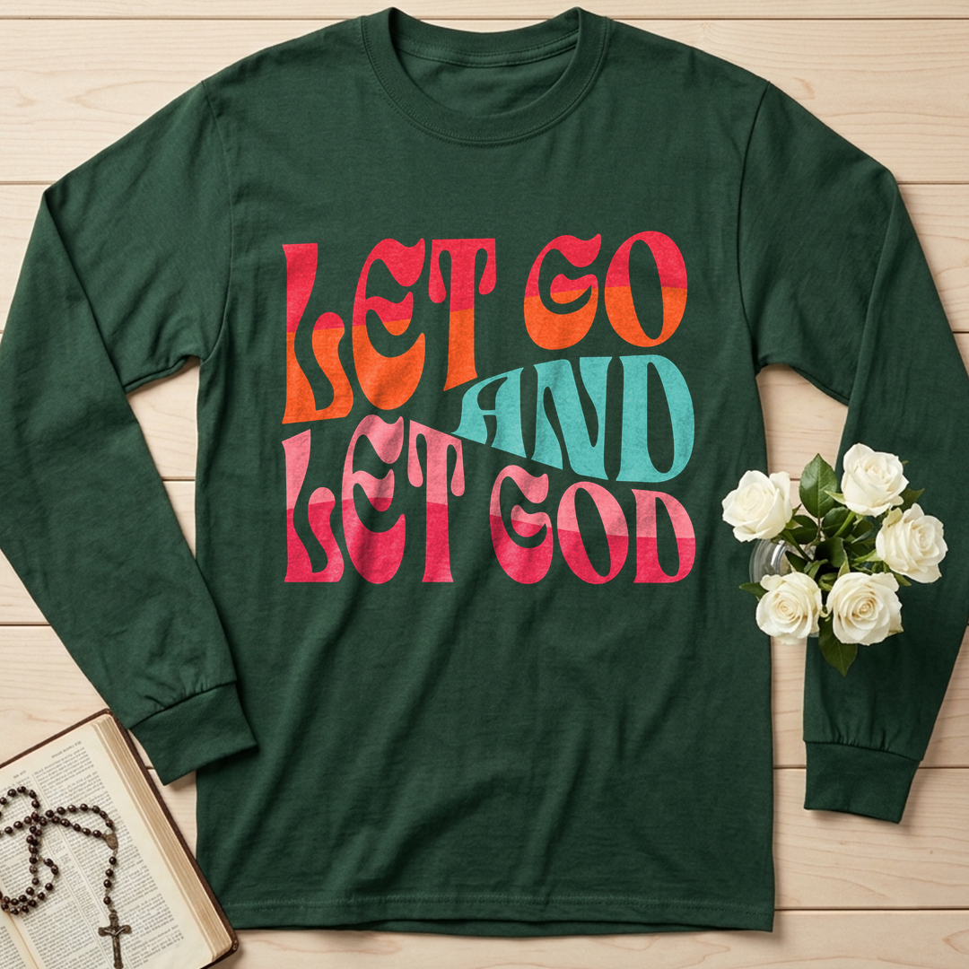 Let Go And Let God 02
