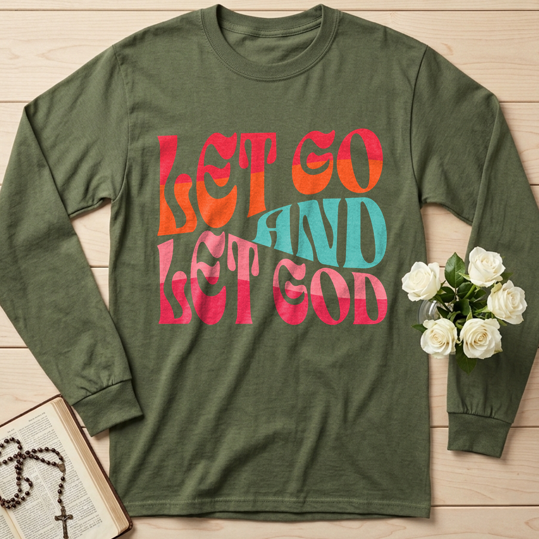 Let Go And Let God 02