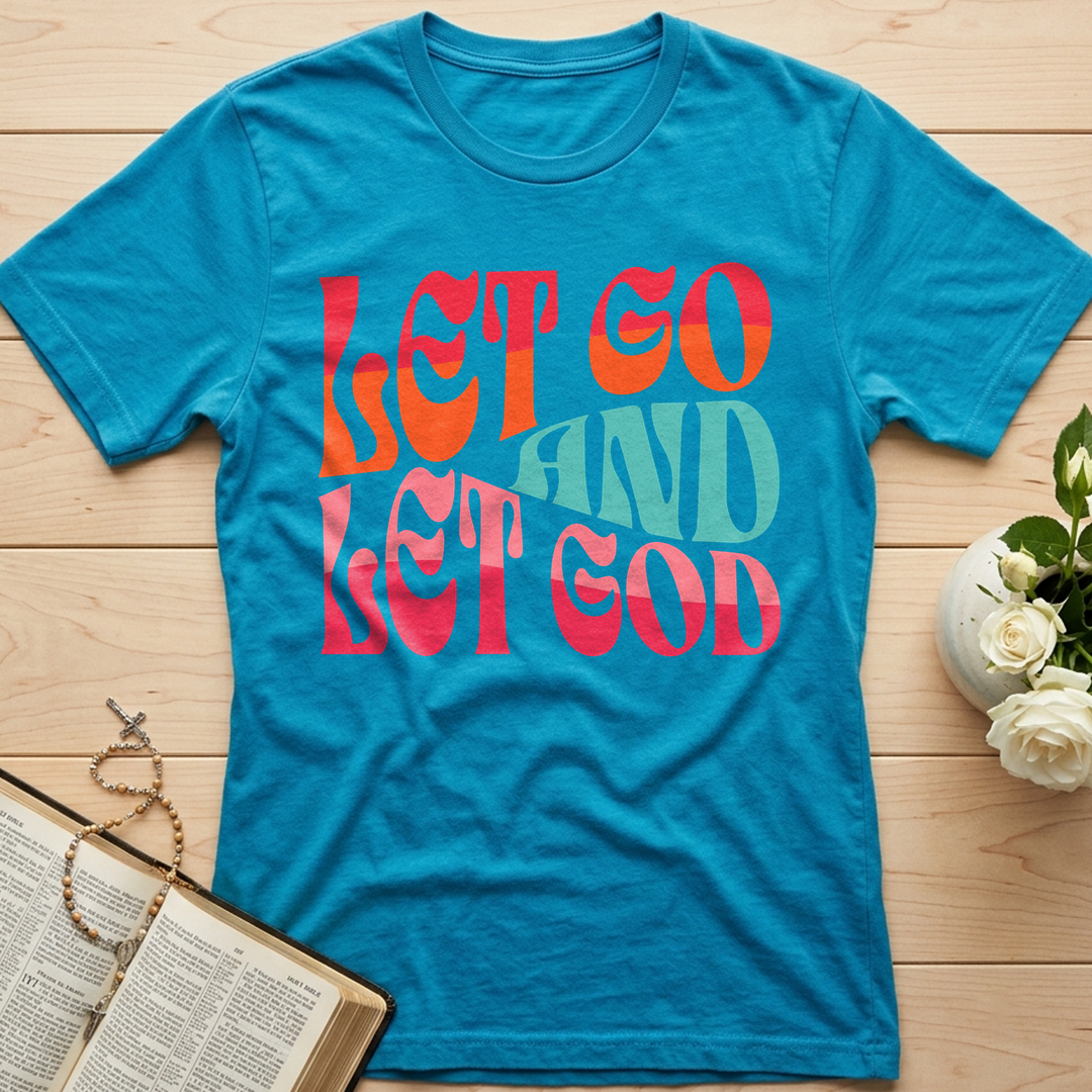 Let Go And Let God 02
