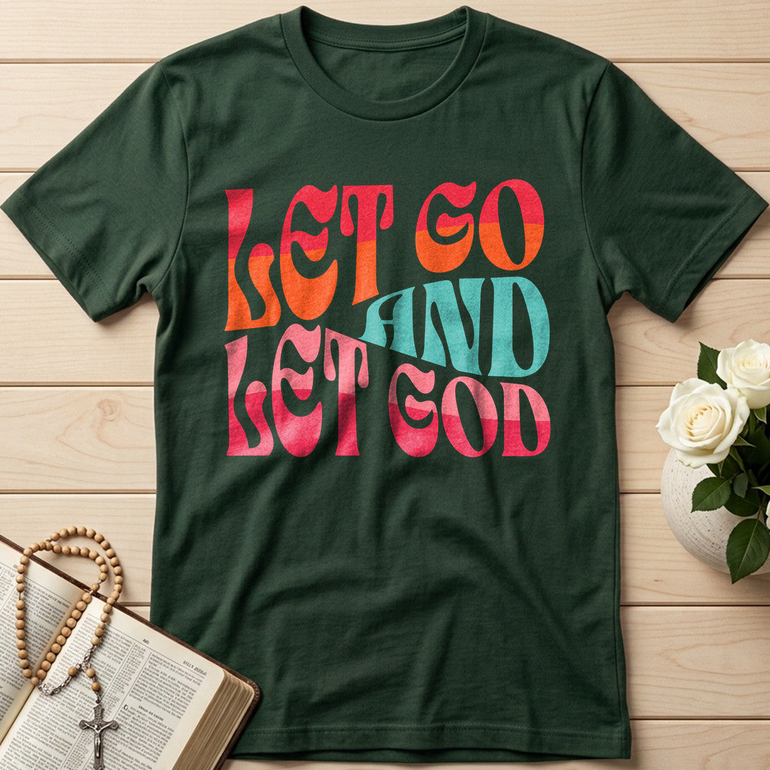Let Go And Let God 02