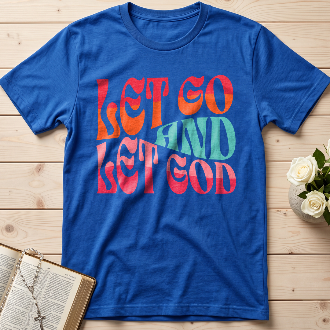 Let Go And Let God 02