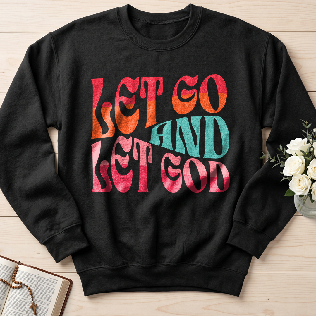 Let Go And Let God 02