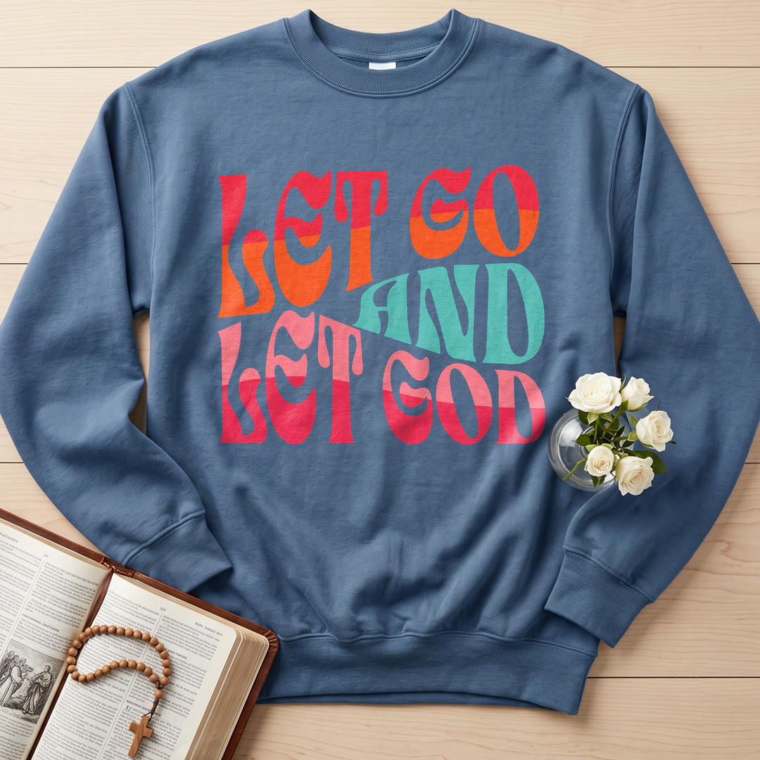 Let Go And Let God 02