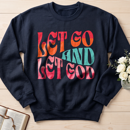 Let Go And Let God 02