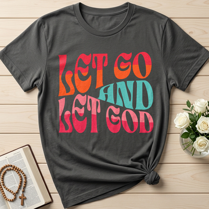 Let Go And Let God 02