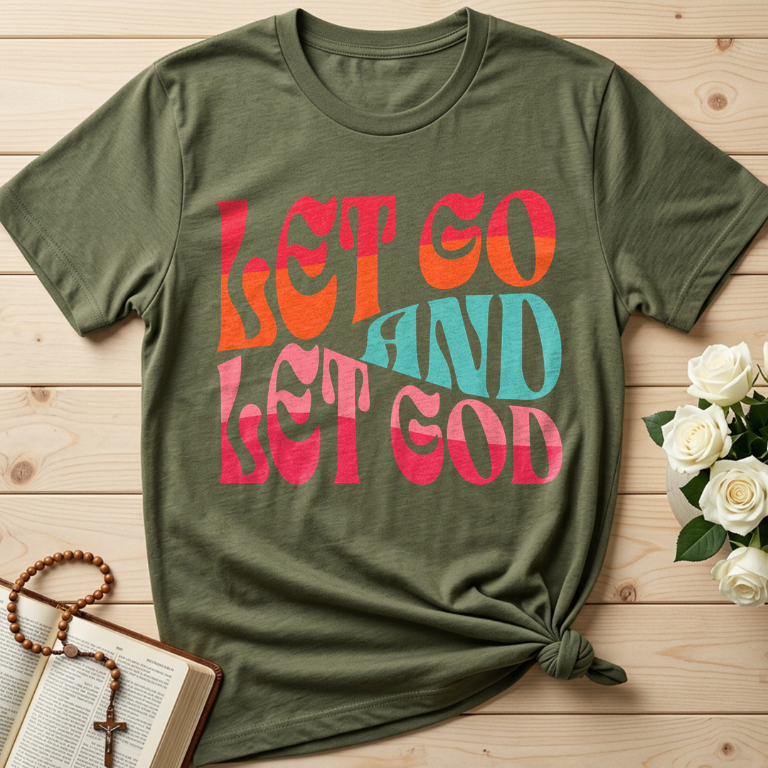 Let Go And Let God 02