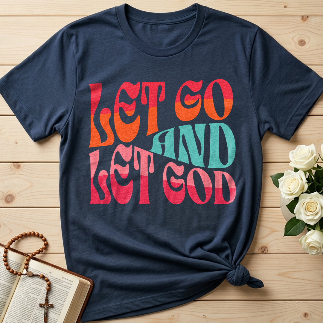 Let Go And Let God 02