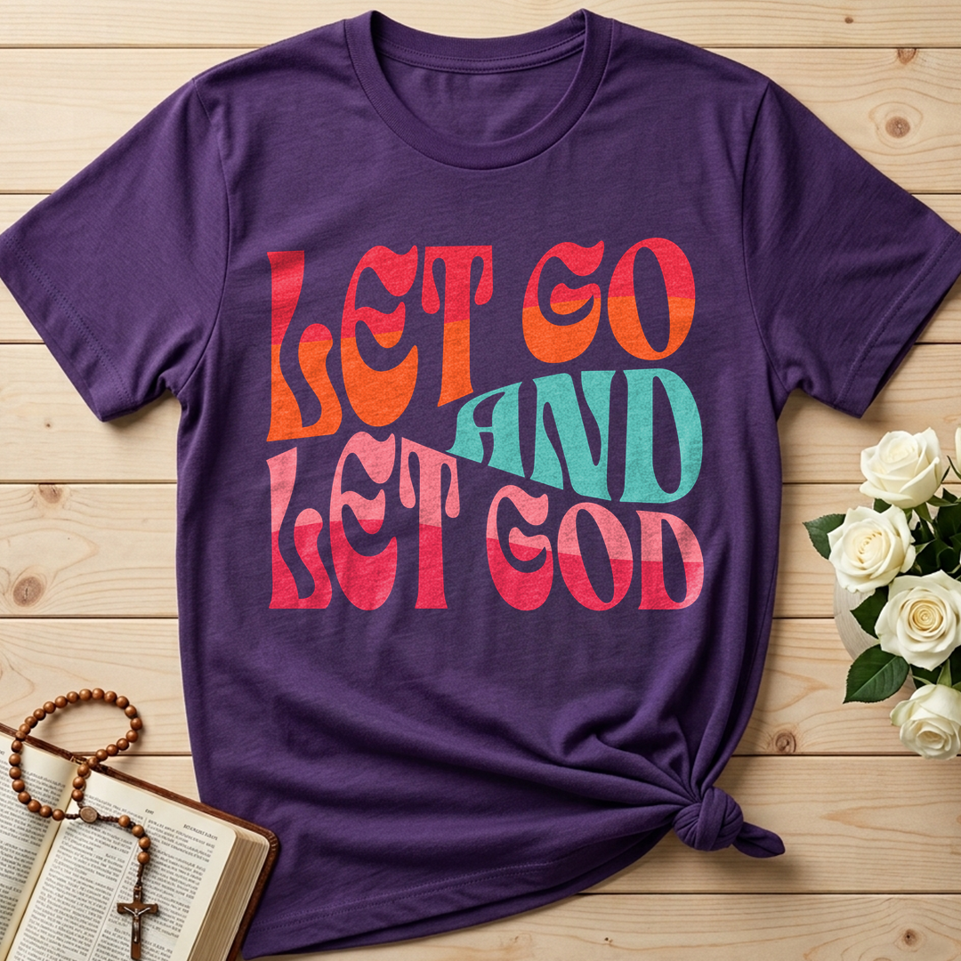 Let Go And Let God 02