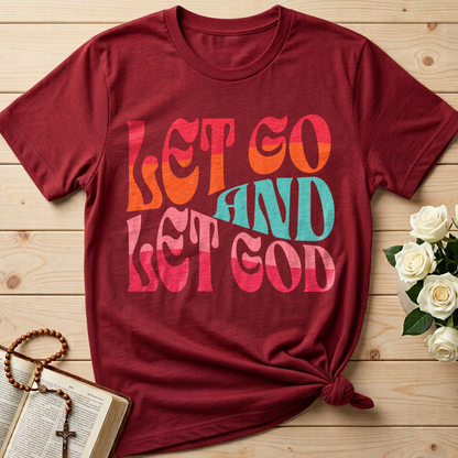 Let Go And Let God 02
