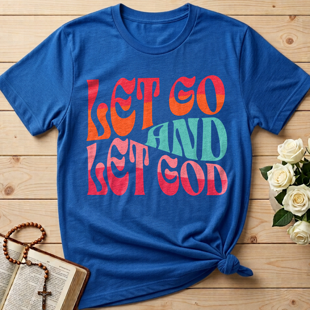 Let Go And Let God 02