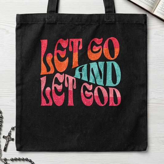 Let Go And Let God 02